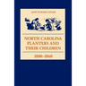 North Carolina Planters and Their Children, 1800--1860