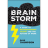 Brainstorm: A Guide to Neurodivergent Talent and the Future of Work