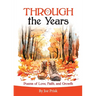 THROUGH the Years: Poems of Love, Faith and Growth