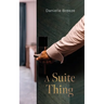 A Suite Thing