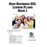 High Beginner ESL Lesson Plans Book 1