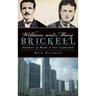 William and Mary Brickell: Founders of Miami & Fort Lauderdale
