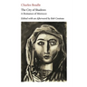The City of Shadows: A Romance of Morocco. Edited with Annotations and an Afterword by Rob Couteau.