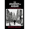 The Journey of Akbar: Poems from the Trenches