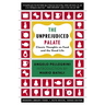 The Unprejudiced Palate: Classic Thoughts on Food and the Good Life