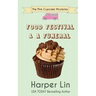 Food Festival and a Funeral