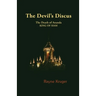 The Devil's Discus: The Death of Ananda, King of Siam
