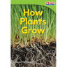 How Plants Grow