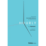Hourly: Empowering the Invisible Workforce for Shared Success