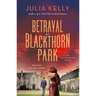 Betrayal at Blackthorn Park: An Evelyne Redfern Mystery