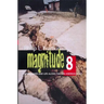 Magnitude 8: Earthquakes and Life Along San Andreas Fault