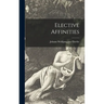 Elective Affinities