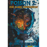 Poison 2: The Dark Dimension