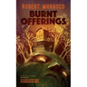 Burnt Offerings (Valancourt 20th Century Classics)