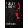 Ashley Undone