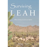 Surviving Leah: When Giving Up Isn't an Option