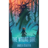 The Wrong Girl & Other Warnings