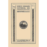 North Carolina Historical and Genealogical Register. Eleven Numbers Bound in Three Volumes. Volume Two