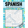 Spanish Word Search Puzzle Book: Large Print Spanish Word Search For Adults (Sopa De Letras En Español Letra Grande)