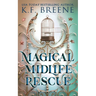 Magical Midlife Rescue