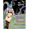 Oh Hell, Donna! Volume One
