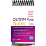 Ob/GYN Peds Notes: Nurse's Clinical Pocket Guide