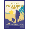 At the Master's Side: 365 Meditations for Dog-Lovers