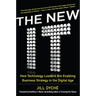 The New It: How Technology Leaders Are Enabling Business Strategy in the Digital Age