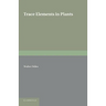 Trace Elements in Plants