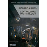 Central Park West Trilogy: The Nihilesthete, Penthouse F, Charlie P