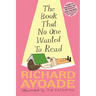 The Book That No One Wanted to Read