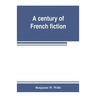 A century of French fiction