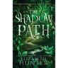 The Shadow Path: Hardcover Special Edition