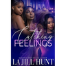 Catching Feelings