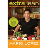 Extra Lean: The Fat-Burning Plan That Changes the Way You Eat for Life