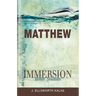 Immersion Bible Studies: Matthew