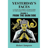 Yesterday's Faces, Volume 3: From the Dark Side
