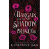 A Bargain With The Shadow Prince