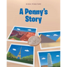 A Penny's Story