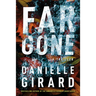 Far Gone