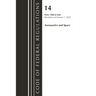 Code of Federal Regulations, Title 14 Aeronautics and Space 1200-End, Revised as of January 1, 2023