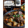 80 Irish Recipes for Home