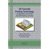 3D Concrete Printing Technology: Configuration with Green and Self-Healing Concrete