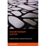 Discretionary Justice: Looking Inside a Juvenile Drug Court