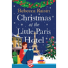 Christmas at the Little Paris Hotel