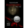Baby Girl Box Set Books I- IV