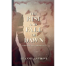 The Rise and Fall of Dawn