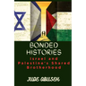 Bonded Histories: Israel and Palestine's Shared Brotherhood
