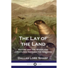 The Lay of the Land: Nature and the Woodland Creatures through the Seasons