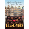 A Belgian Assortment: Brussels Short Stories